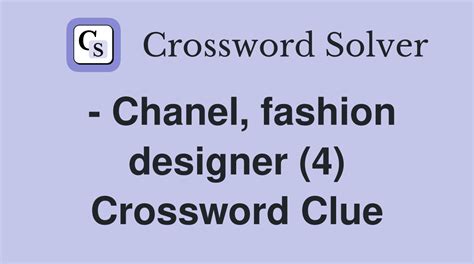 french designer chanel crossword|designer Chanel nyt crossword.